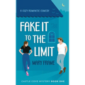Fake It to the Limit