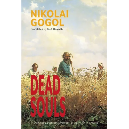 Dead Souls (Warbler Classics Annotated Edition)