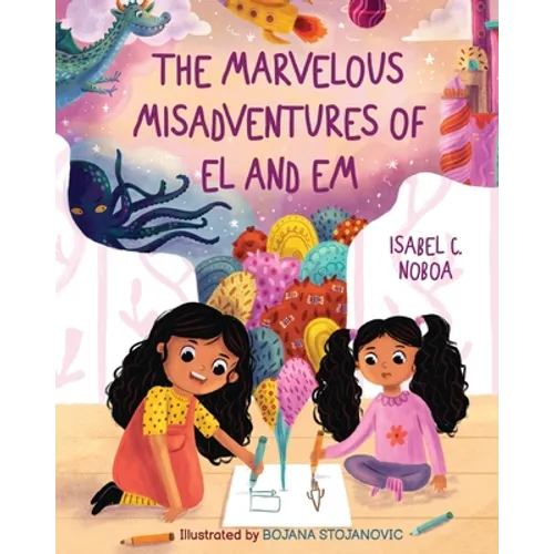 The Marvelous Misadventures of El and Em
