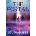 The Portal: A Supernatural Mystery of Life After Death