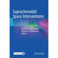 Suprachoroidal Space Interventions
