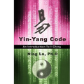 Yin-Yang Code: A Introduction to I-Ching