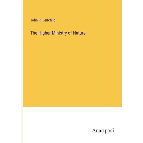 The Higher Ministry of Nature