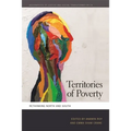 Territories of Poverty: Rethinking North and South