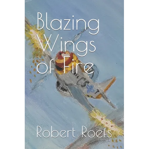 Blazing Wings of Fire