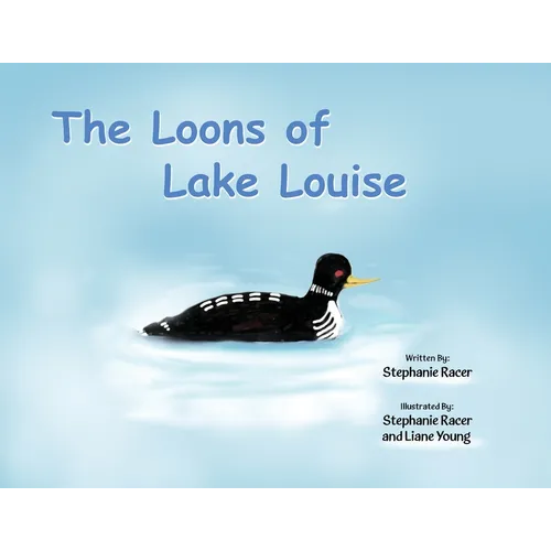 The Loons of Lake Louise