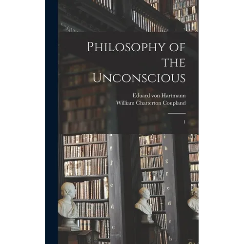 Philosophy of the Unconscious: 1