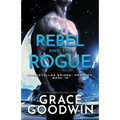 The Rebel and the Rogue: Large Print