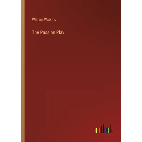 The Passion Play