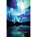 The Hope of You: In the Stars Book One