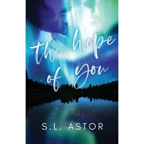 The Hope of You: In the Stars Book One