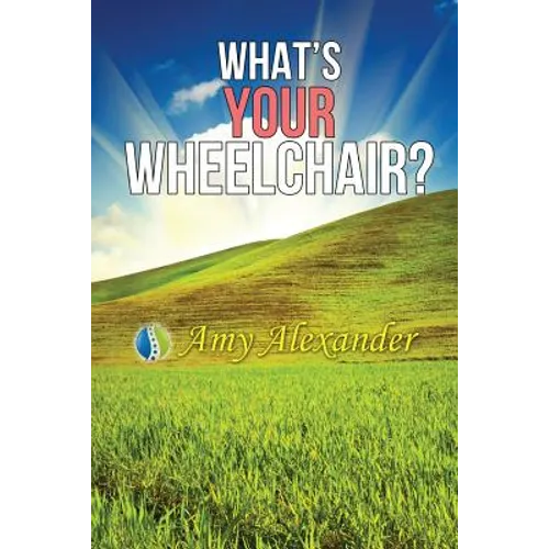 What's Your Wheelchair?