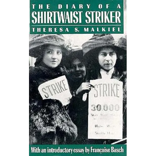 The Diary of a Shirtwaist Striker: Public Monuments and Modern Poets