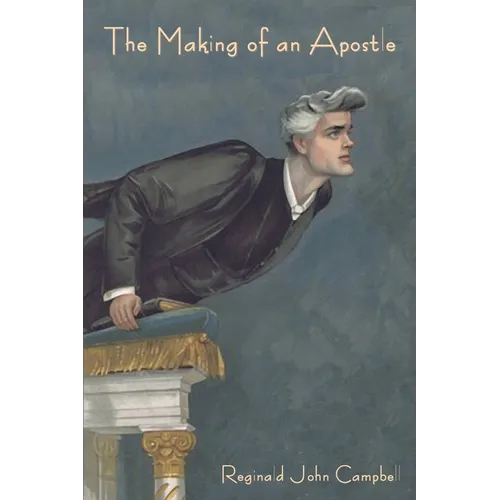 The Making of an Apostle