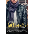 Her Beastly Billionaire Rock Star: A Clean Billionaire Romance Book Seven