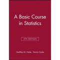 A Basic Course in Statistics