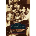 Colby College: A Venture of Faith