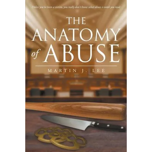 The Anatomy of Abuse