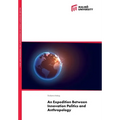An Expedition Between Innovation Politics and Anthropology
