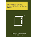 The Virtues Of The Divine Child And Other Papers