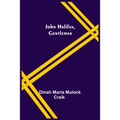 John Halifax, Gentleman