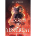 Cinders of Yesterday