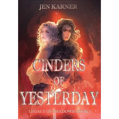 Cinders of Yesterday
