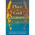 Place of Cool Waters