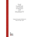 The Twelve Stages of Humility: The Meditation Series