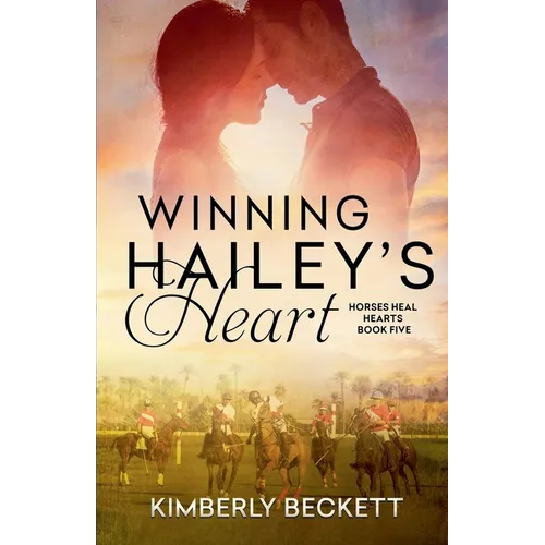 Winning Hailey's Heart