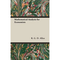 Mathematical Analysis for Economists