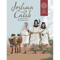 Joshua and Caleb: Journey to the Promised Land