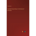 Twentieth Annual Report of the Board of Education