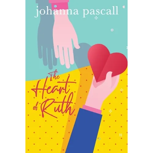 The Heart of Ruth