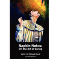 Napkin Notes: On the Art of Living