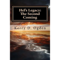 Hel's Legacy: The Second Coming