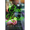 One Thing I Know