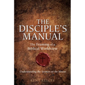 The Disciple's Manual: The Framing of a Biblical Worldview