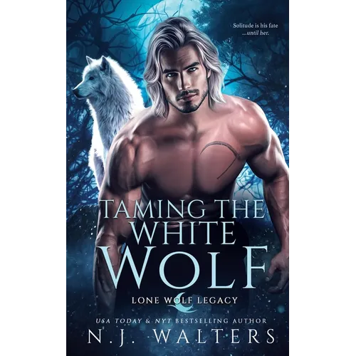Taming the White Wolf