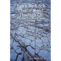 Brick by Brick on the Road Through Oz: Recovery from Sexual Abuse Trauma