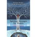 Spiritual Messages for Women: Feminine wisdom for the menstrual cycle