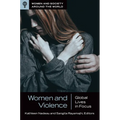Women and Violence: Global Lives in Focus