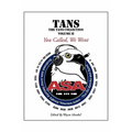 Tans: The TANS Collection, Volume II, You Called, We Went