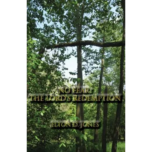No Fear: The Lord's Redemption