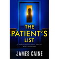 The Patient's List: A gripping psychological thriller with a killer twist