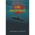 The Incident