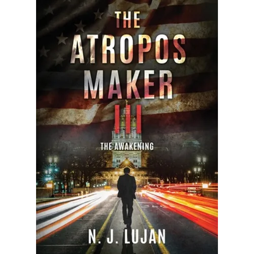 The Atropos Maker III: The Awakening
