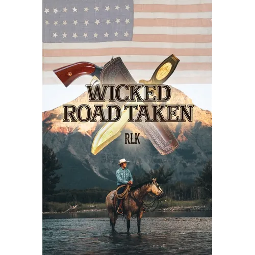 Wicked Road Taken