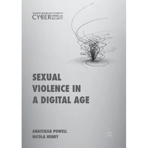 Sexual Violence in a Digital Age