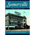 Somerville, Massachusetts: A Brief History